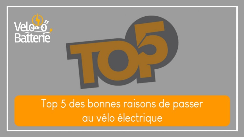 Top 5 des bonnes raisons de passer au vélo électrique