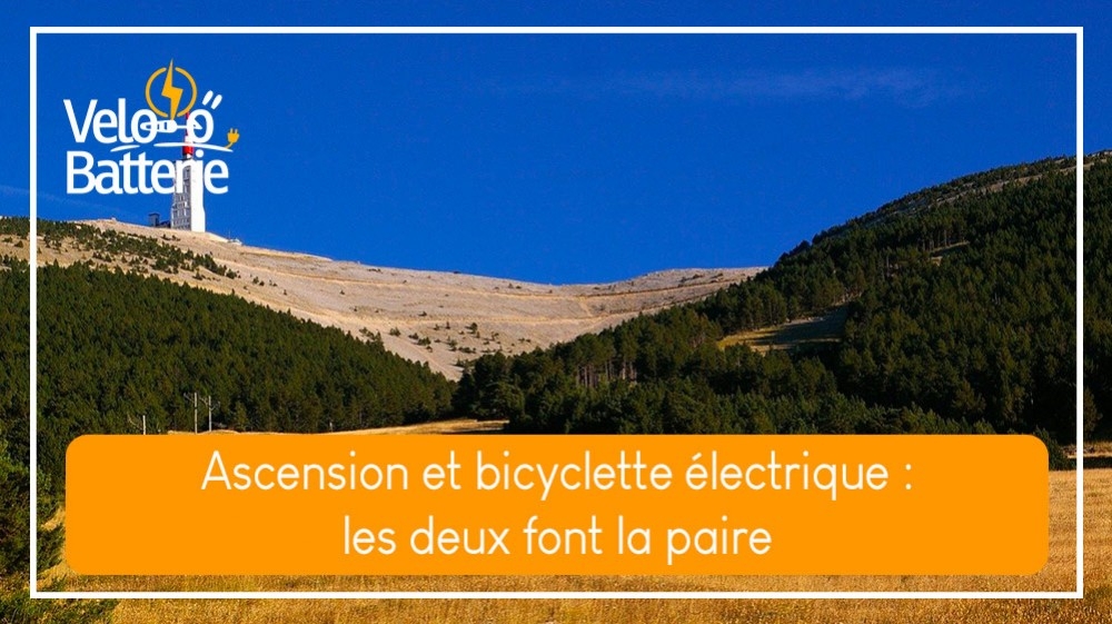 Ascension et bicyclette électrique : les deux font la paire