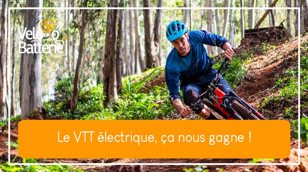 Le VTT électrique, ça nous gagne !
