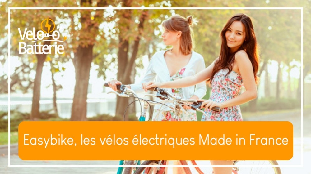 Easybike, les vélos électriques Made in France